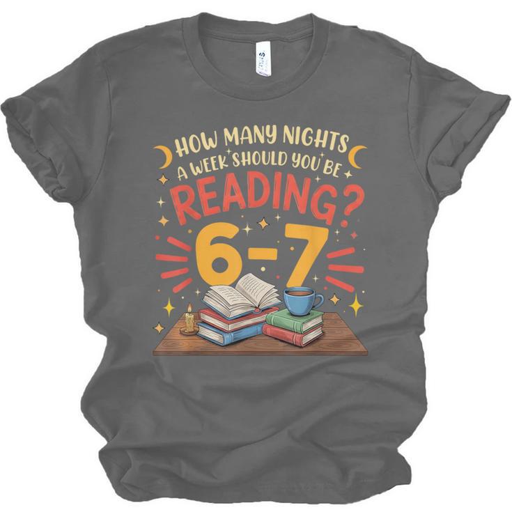 Reading 6 7 Six Seven Meme Slang Teacher Book Lover Unisex Jersey T-Shirt Reading 6 7 Six Seven Meme Slang Teacher Book Lover Unisex Jersey T-Shirt