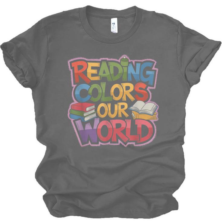 Reading Colors Our World Books Lover Unisex Jersey T-Shirt