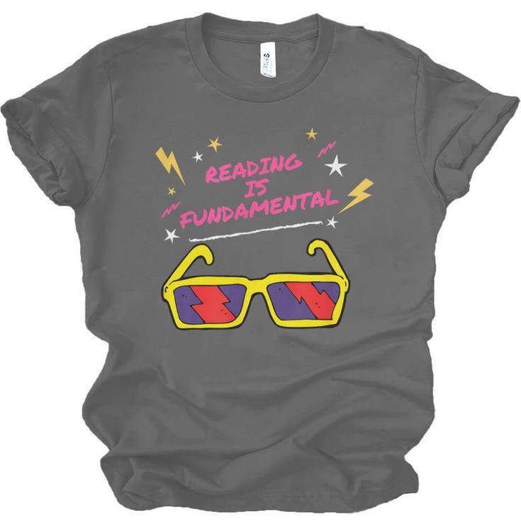 Reading Is Fundamental Shirt Drag Queen Book Lovers Unisex Jersey T-Shirt