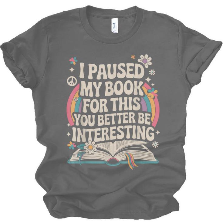 Reading Quote For Bookworm And Librarian Unisex Jersey T-Shirt
