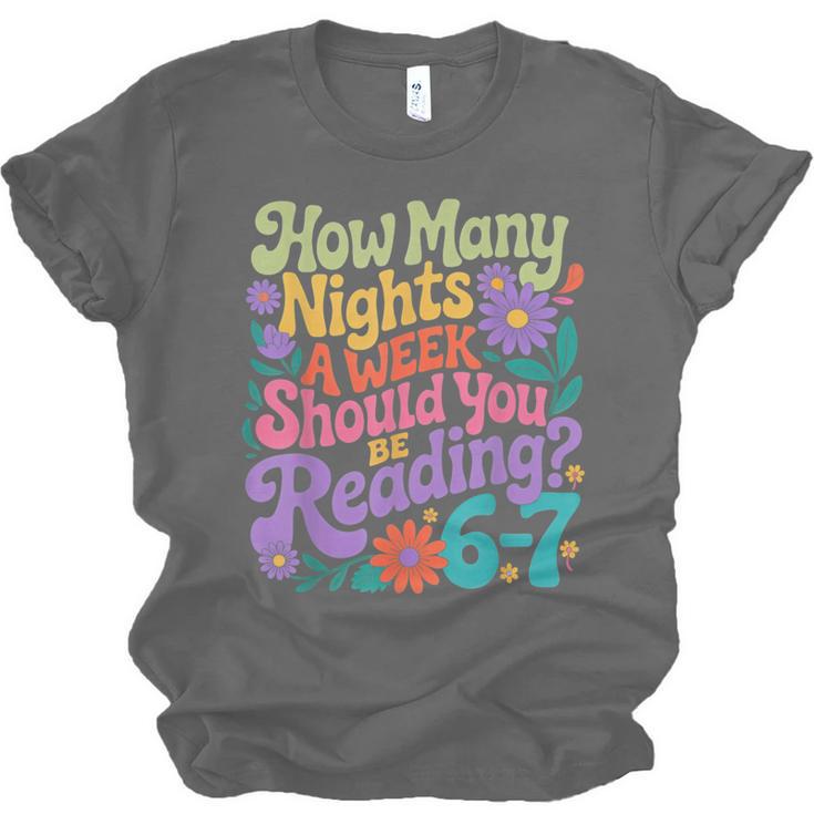Reading Six Seven Meme Book Lover 67 Teacher 6 7 Unisex Jersey T-Shirt Reading Six Seven Meme Book Lover 67 Teacher 6 7 Unisex Jersey T-Shirt
