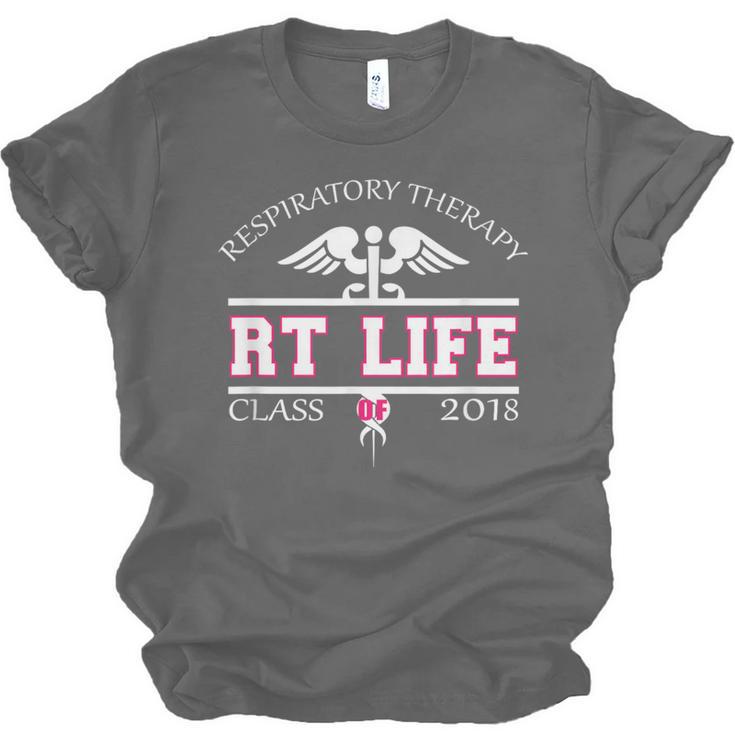 Respiratory Therapist Graduation Class Of 2018 Pink RT Life Unisex Jersey T-Shirt