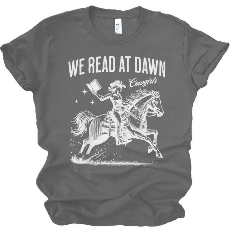 Retro We Read At Dawn Cowgirl Western Librarian Book Lover Unisex Jersey T-Shirt