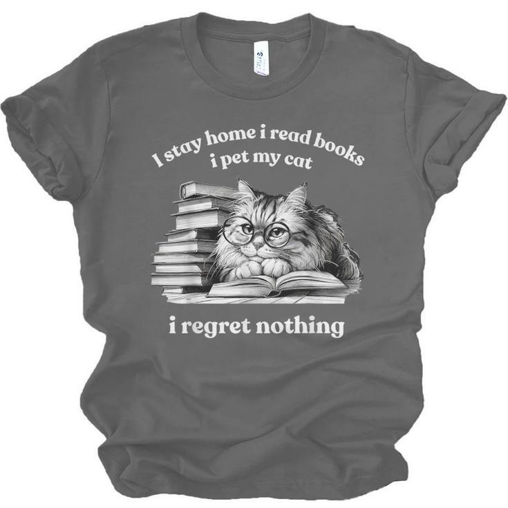 Retro I Stay Home I Read Books I Pet My Cat I Regret Nothing Unisex Jersey T-Shirt