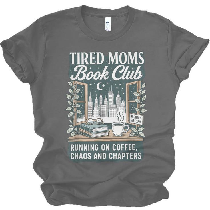 Retro Tired Moms Book Club Bookish Booktrovert Mother's Day Unisex Jersey T-Shirt