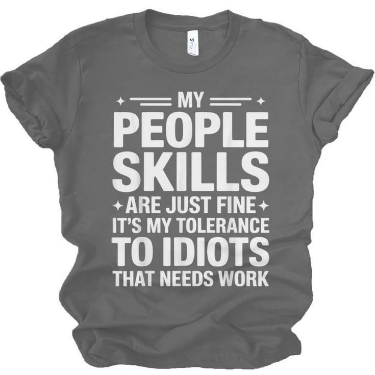 Sarcastic Saying Humor Introvert Workplace Attitude Unisex Jersey T-Shirt Sarcastic Saying Humor Introvert Workplace Attitude Unisex Jersey T-Shirt