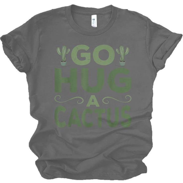 Sassy Saying Go Hug Cactus Introverts Sassy Quote No Hugs Unisex Jersey T-Shirt