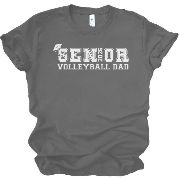 Senior 2026 Volleyball Dad Graduation Class Of 2026 Graduate Unisex Jersey T-Shirt