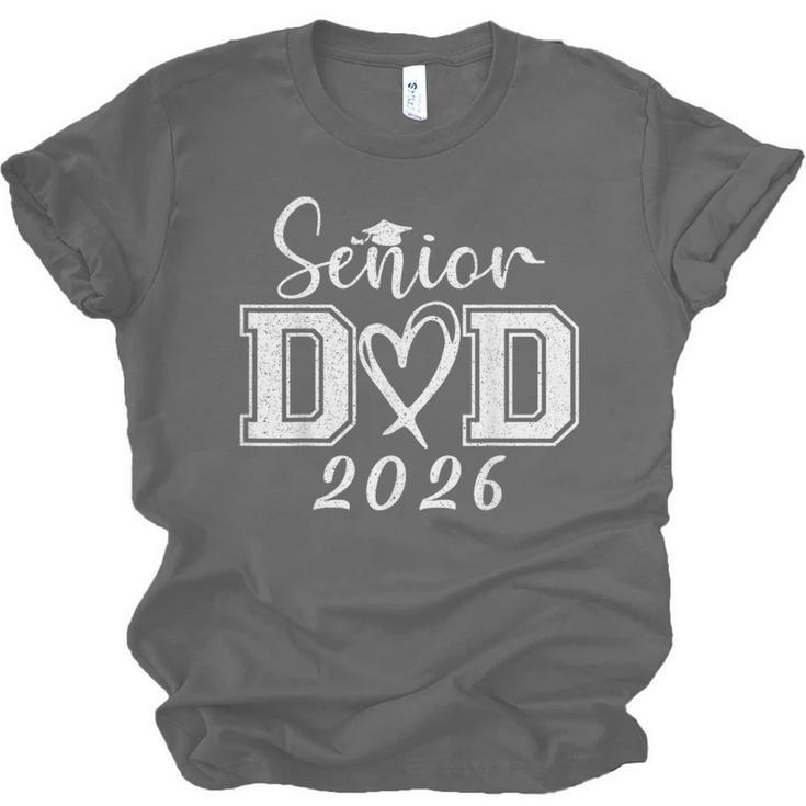 Senior Dad 2026 Graduation Class Of 2026 Men Daddy Father Unisex Jersey T-Shirt
