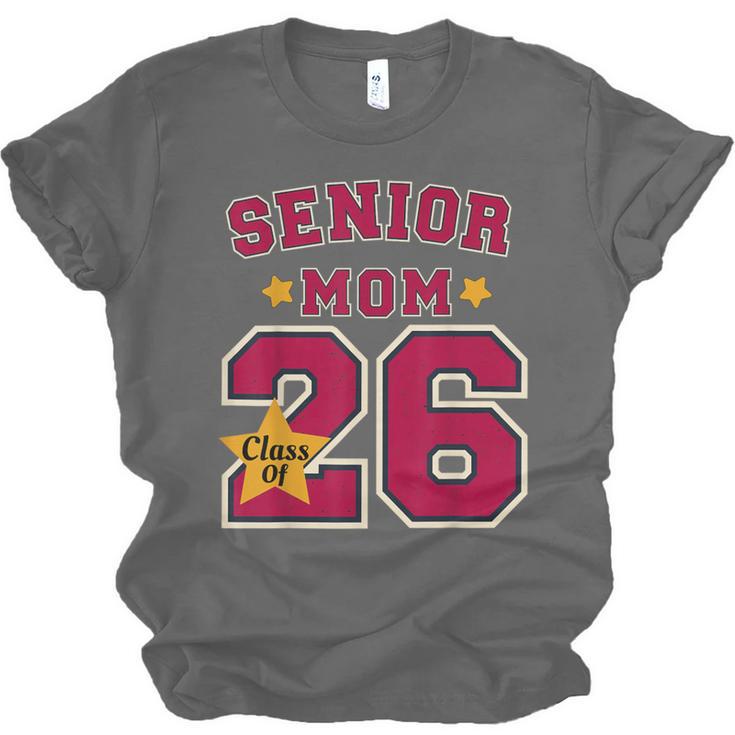 Senior Mom 2026 Proud Senior Mom Class Of 26 For Graduation Unisex Jersey T-Shirt
