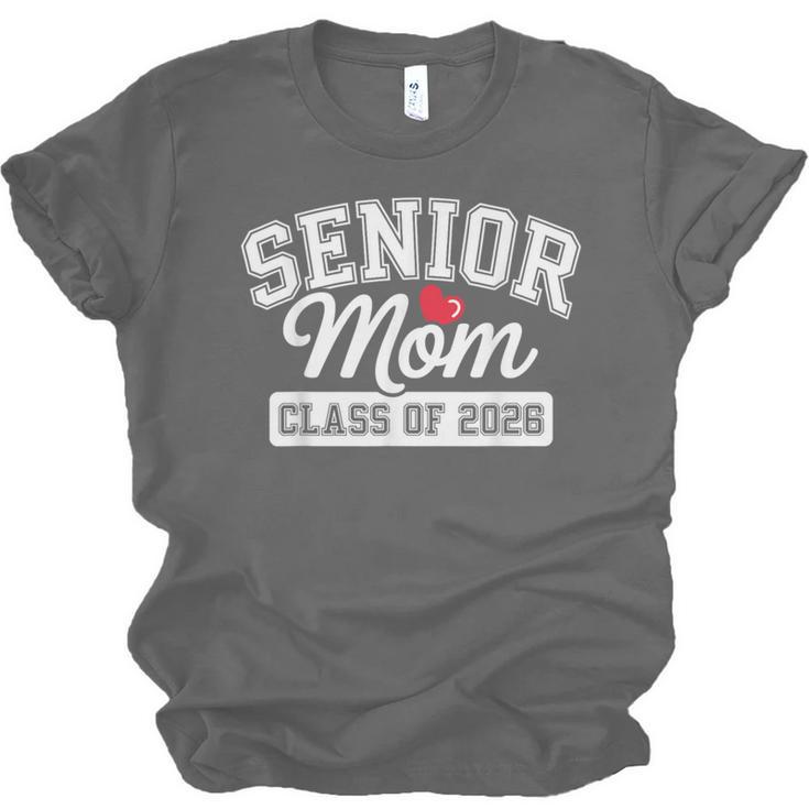 Senior Mom Class Of 2026 Senior Mama 2026 Graduation Women Unisex Jersey T-Shirt