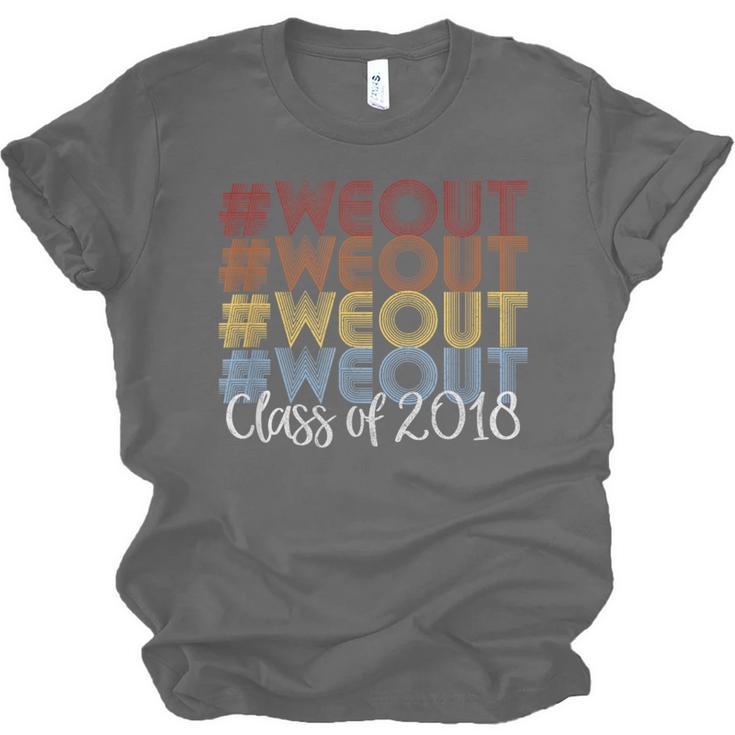 We Out Shirt Graduation For Her Him Class Of 2018 Unisex Jersey T-Shirt