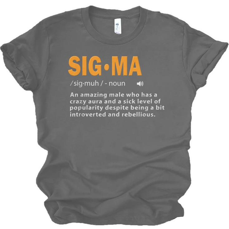 Sigma Male Definition Crazy Aura Lone Wolf Introvert Unisex Jersey T-Shirt Sigma Male Definition Crazy Aura Lone Wolf Introvert Unisex Jersey T-Shirt