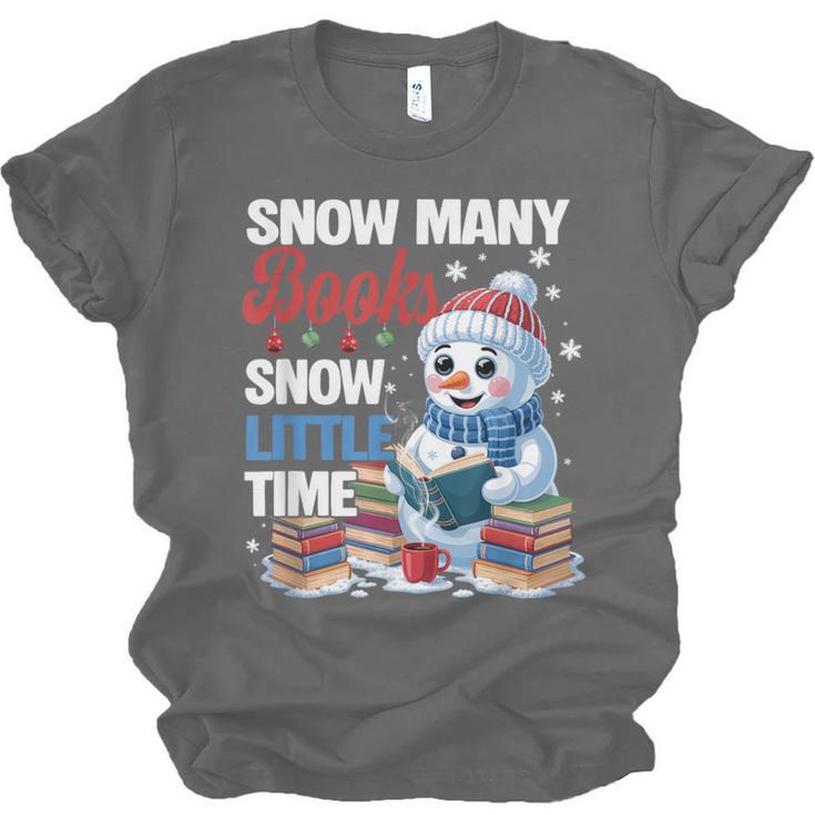 Snowman Winter Snow So Many Books Christmas Snow Little Time Unisex Jersey T-Shirt