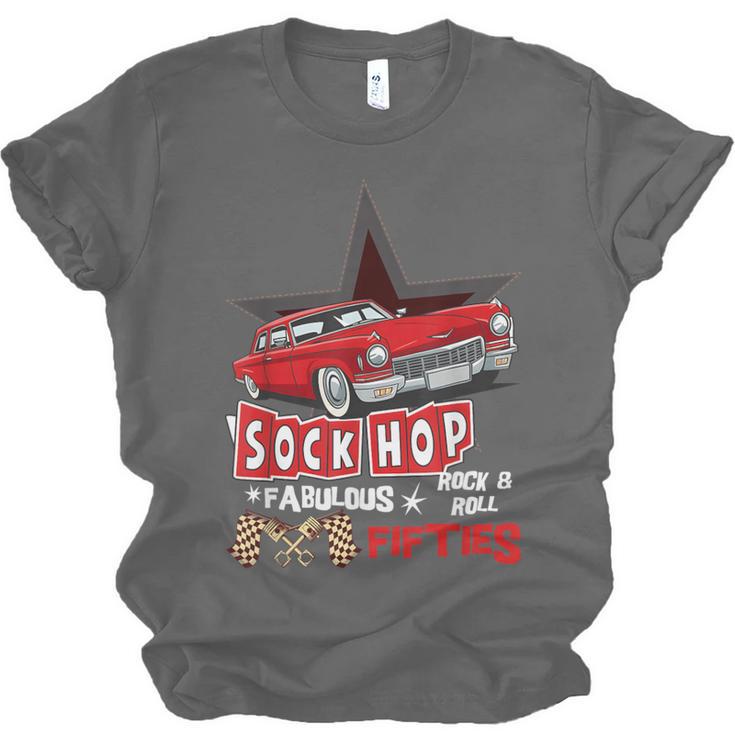 Sock Hop Fabulous Fifties Rock N Roll Automobile Nostalgia Unisex Jersey T-Shirt