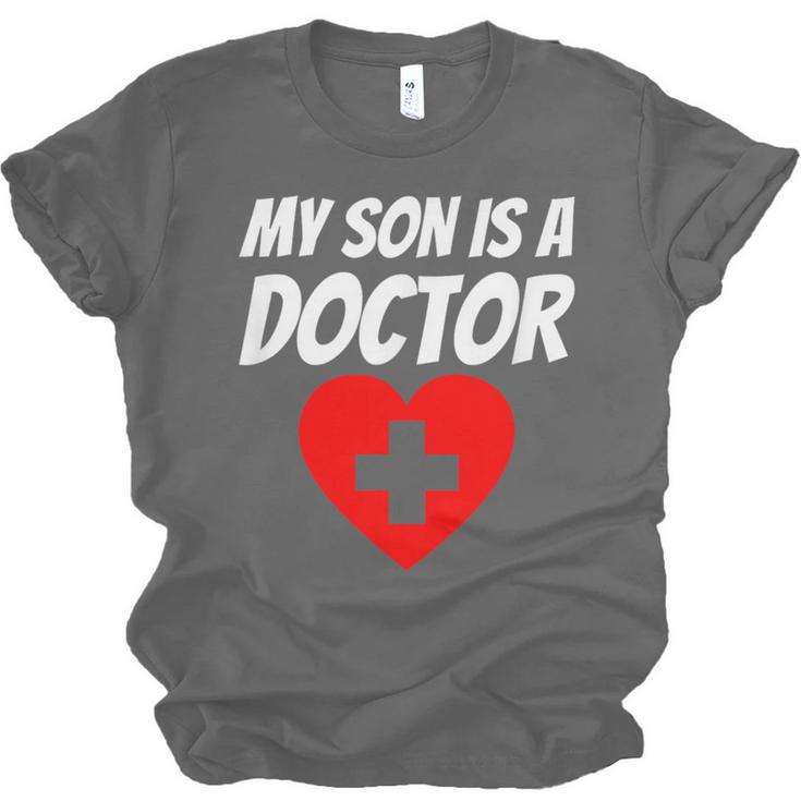 My Son Is A Doctor Shirt Proud Parents Graduation Unisex Jersey T-Shirt