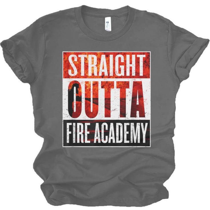 Straight Outta Fire AcademyShirt Firefighter Graduation Unisex Jersey T-Shirt