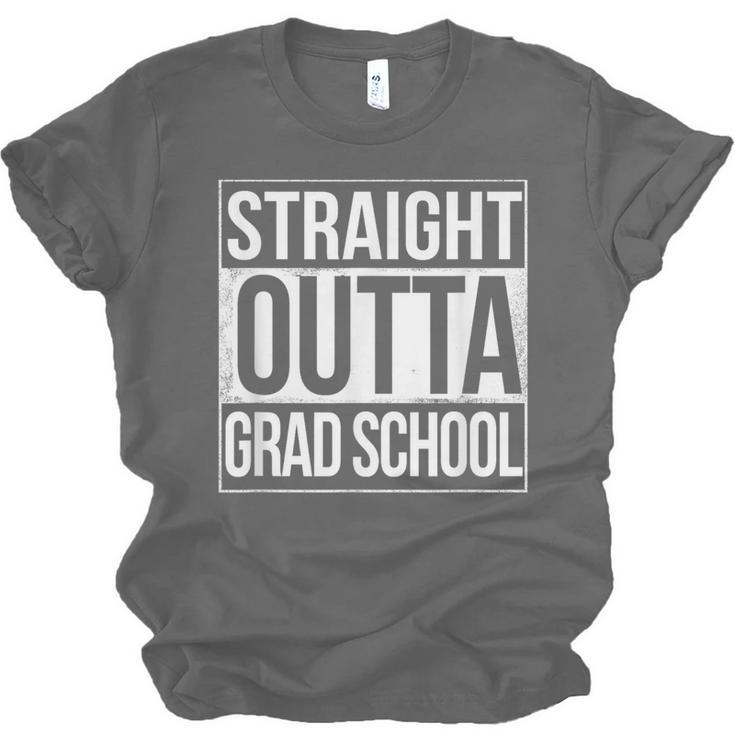 Straight Outta Grad School GraduationShirt Gift Unisex Jersey T-Shirt