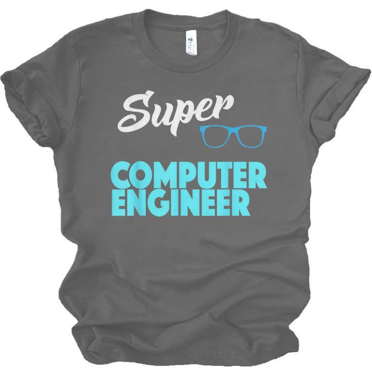 Super Computer Engineer New Job Graduation Unisex Jersey T-Shirt