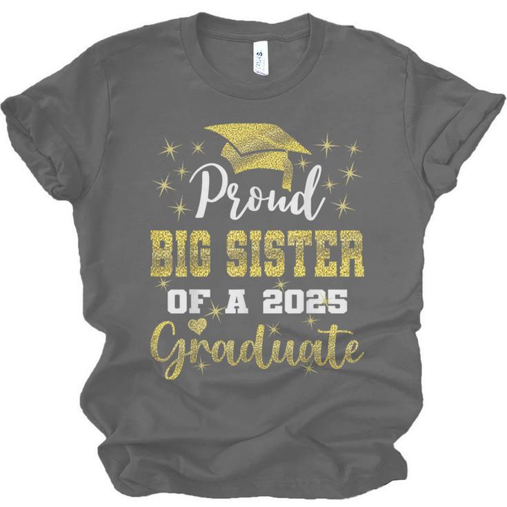Super Proud Big Sister Of 2025 Graduate Graduation Family Unisex Jersey T-Shirt