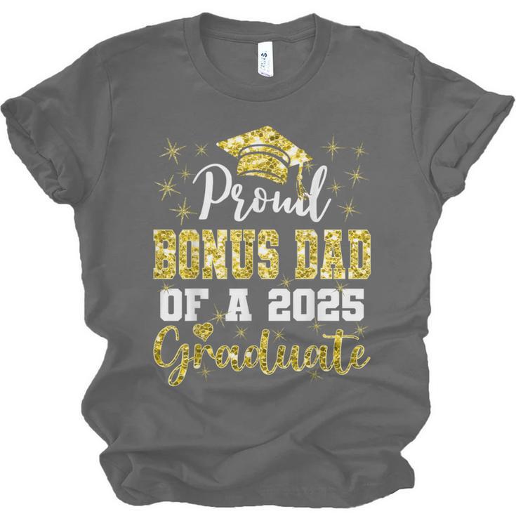 Super Proud Bonus Dad Of 2025 Graduate Graduation Family Unisex Jersey T-Shirt