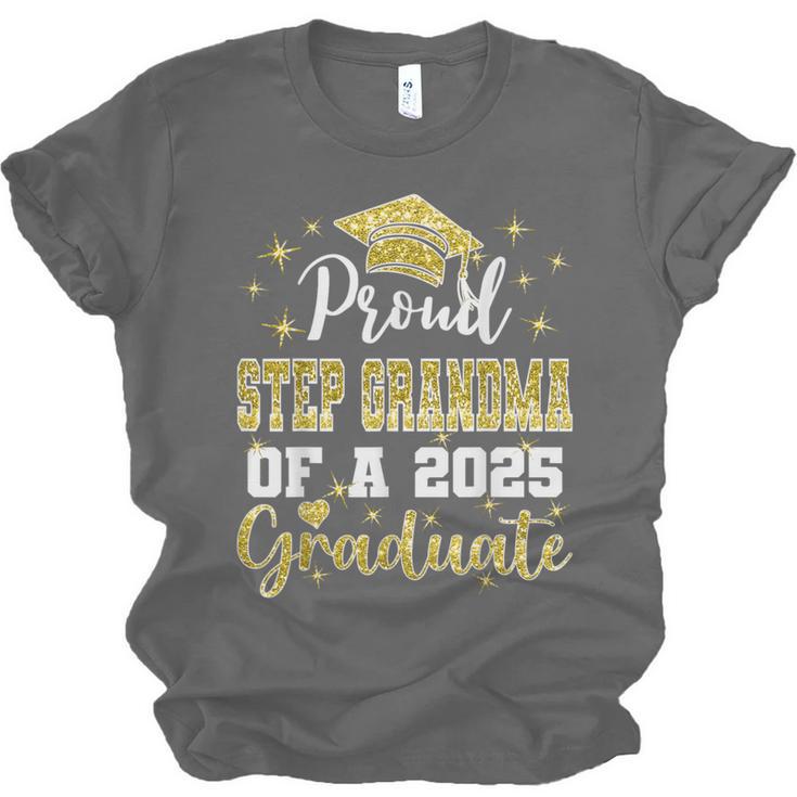 Super Proud Step Grandma Of 2025 Graduate Graduation Family Unisex Jersey T-Shirt