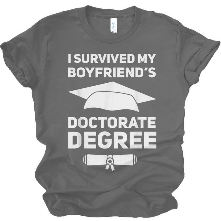 I Survived My Boyfriend's Doctorate Degree Graduation Unisex Jersey T-Shirt