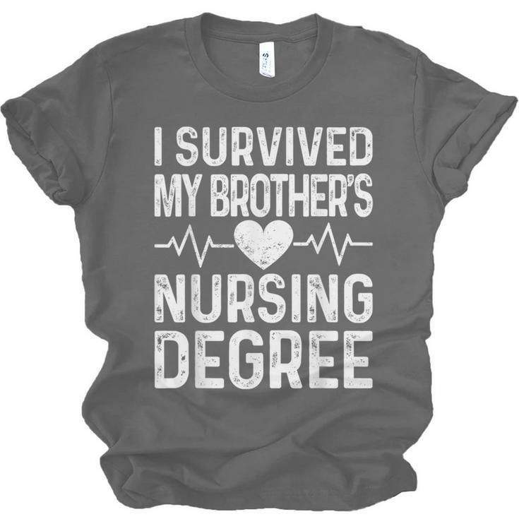 I Survived My Brother's Nursing Degree School Graduation Unisex Jersey T-Shirt