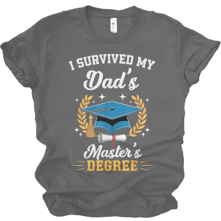 I Survived My Dad's Master's Degree Graduation Unisex Jersey T-Shirt