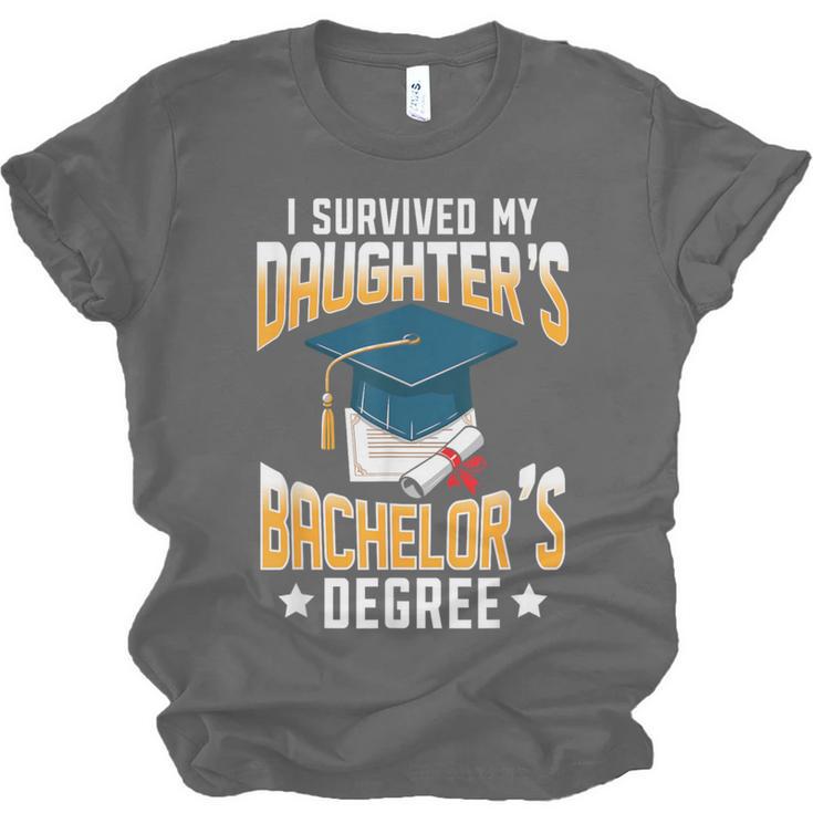 i Survived My Daughters Bachelor's Degree Graduation Gifts Unisex Jersey T-Shirt