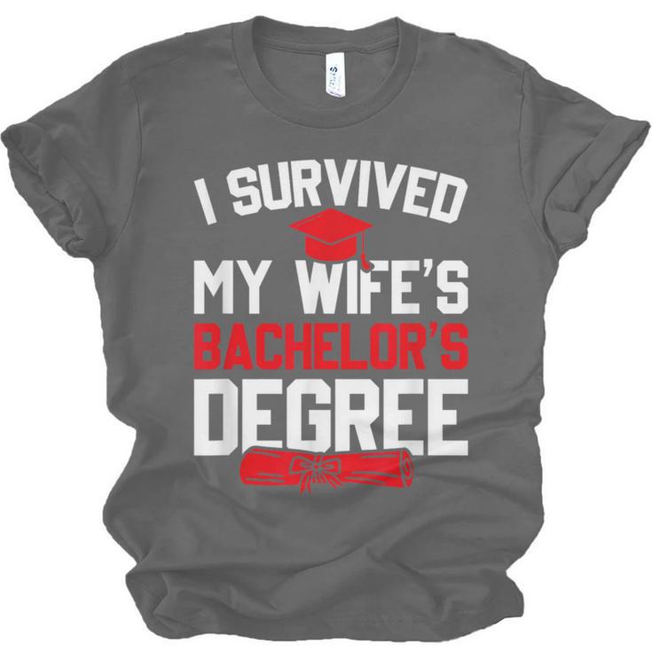 I Survived My Wife's Bachelor's Degree Graduation Unisex Jersey T-Shirt