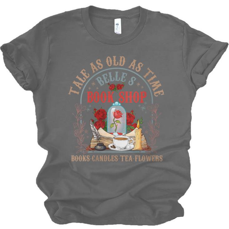 Tale As Old As Time Belle's Book Shop Book Coffee Book Lover Unisex Jersey T-Shirt