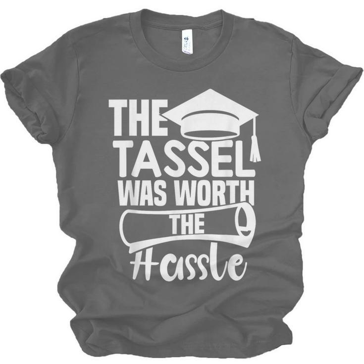 The Tassel Was Worth The Hassle Graduation Class Unisex Jersey T-Shirt