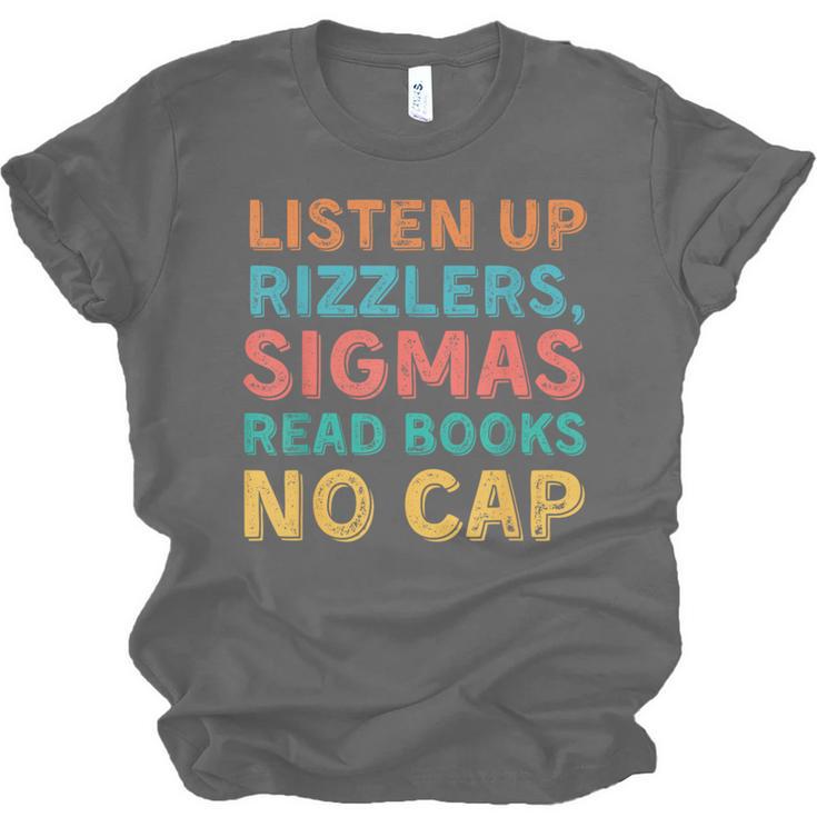 Teacher English Read Books Listen Up Rizzlers Unisex Jersey T-Shirt