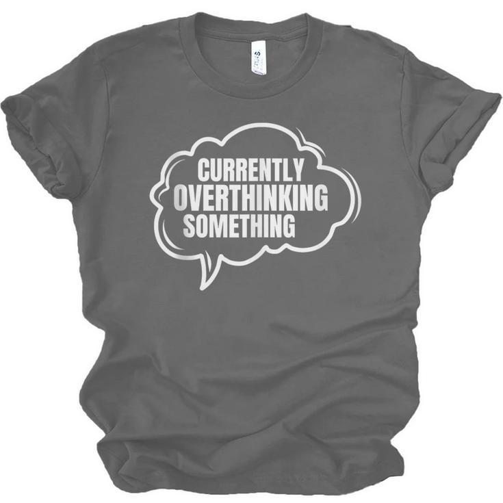Thinker Introvert Anti Social Overthinker Unisex Jersey T-Shirt
