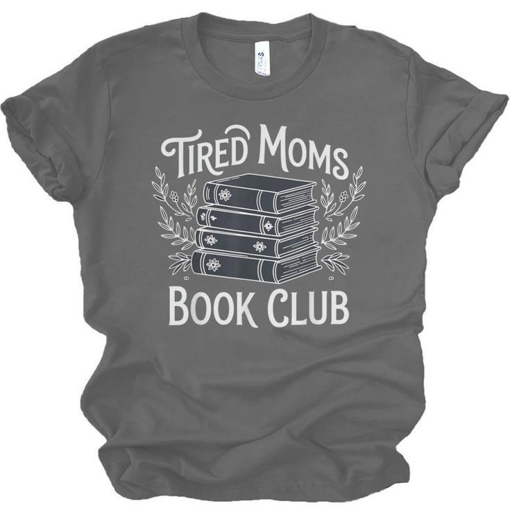Tired Moms Book Club Unisex Jersey T-Shirt