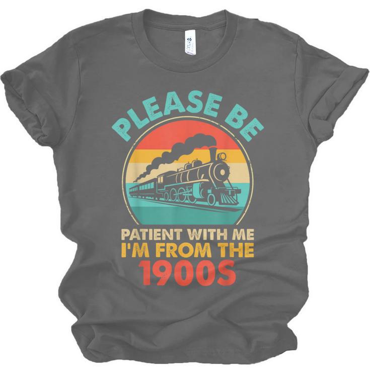 Train Please Be Patient I'm From The 1900s Men Unisex Jersey T-Shirt
