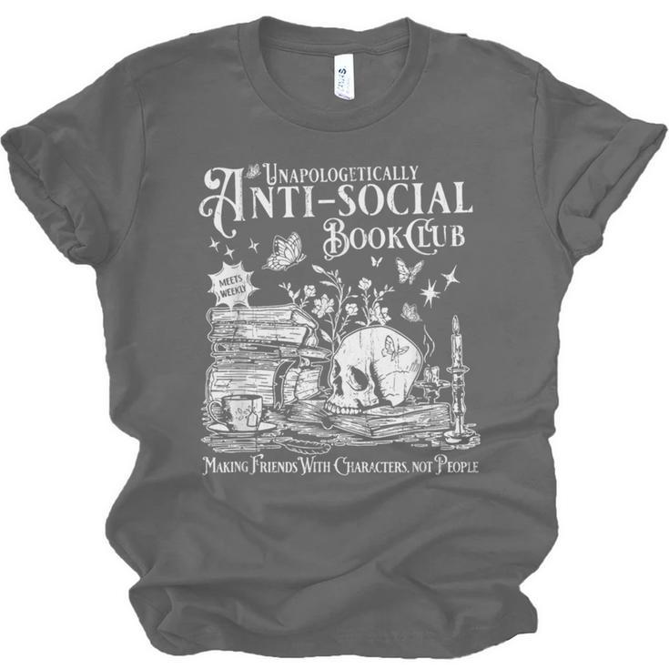 Unapologetically Anti Social Book Club Introvert Reader Unisex Jersey T-Shirt Unapologetically Anti Social Book Club Introvert Reader Unisex Jersey T-Shirt