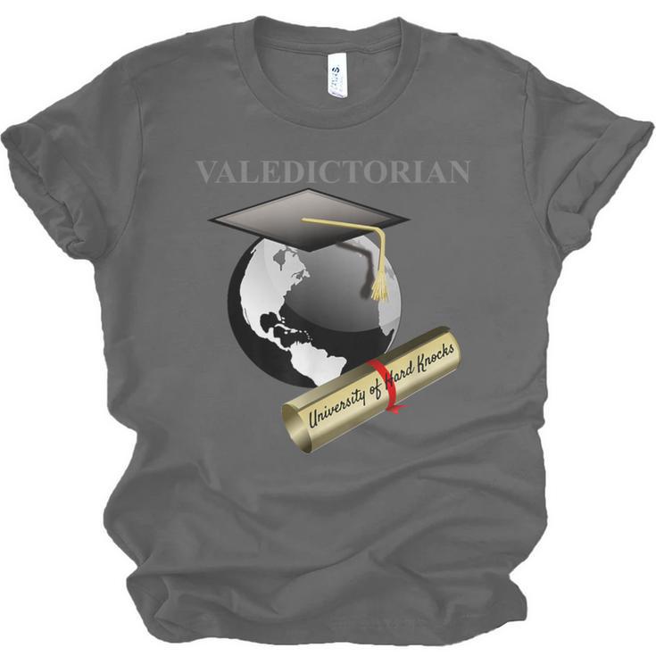 Valedictorian University Of Hard Knocks Graduation Tshirt Unisex Jersey T-Shirt