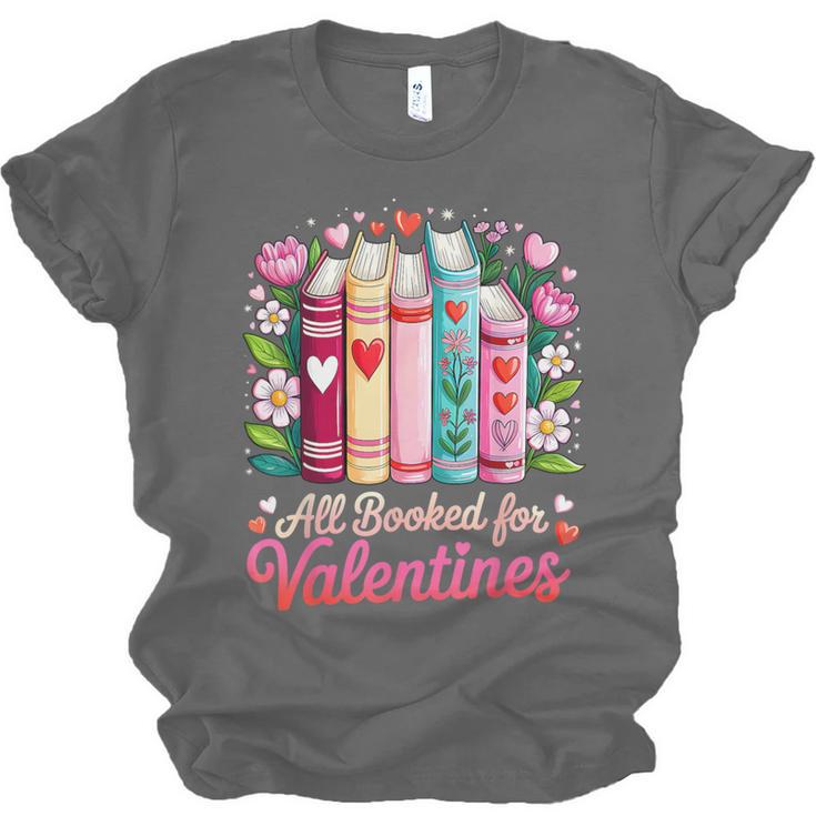 Valentine All Booked For Valentine Book Lovers Teacher Kid Unisex Jersey T-Shirt