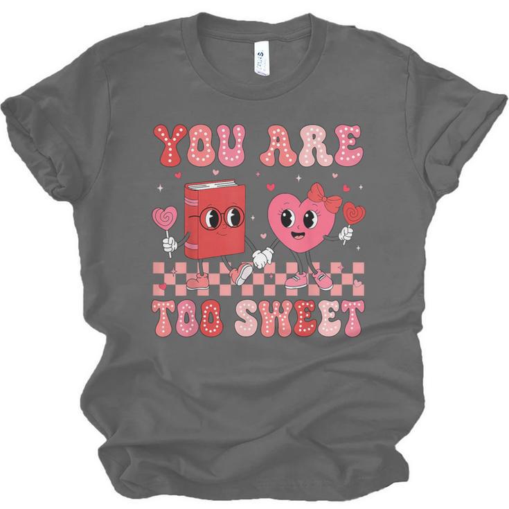 Valentine Day Book You Are Too Sweet Librarian Teacher Kids Unisex Jersey T-Shirt Valentine Day Book You Are Too Sweet Librarian Teacher Kids Unisex Jersey T-Shirt