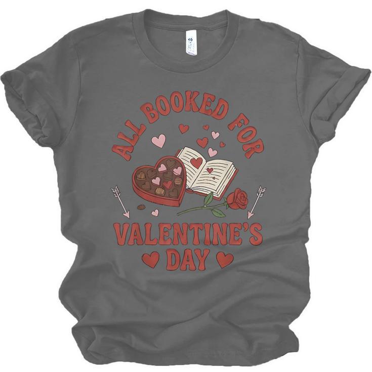 Valentines All Booked For Valentines Book Lover Girl Teacher Unisex Jersey T-Shirt Valentines All Booked For Valentines Book Lover Girl Teacher Unisex Jersey T-Shirt