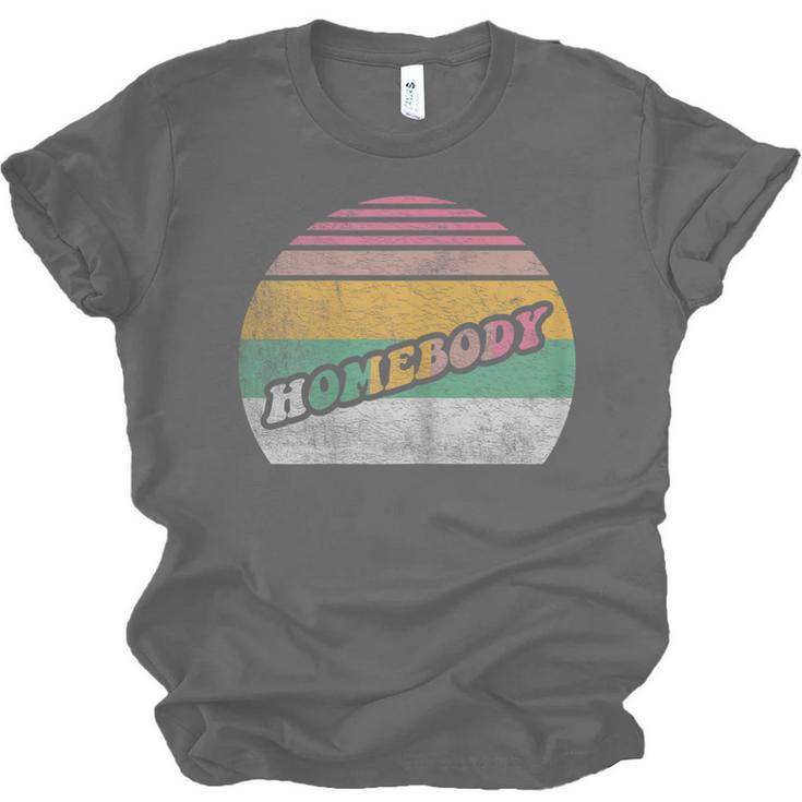 Vintage Homebody Shirt Stay At Home Quarantine Introvert Unisex Jersey T-Shirt