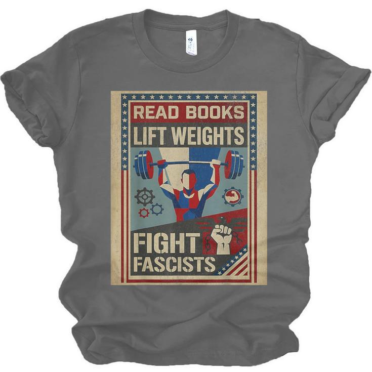 Vintage Style Read Books Lift Weights Fight Fascists Retro Unisex Jersey T-Shirt