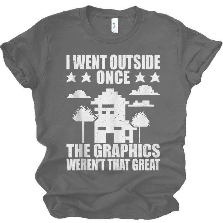 I Went Outside Once Introverts Joke Social Loner Unisex Jersey T-Shirt I Went Outside Once Introverts Joke Social Loner Unisex Jersey T-Shirt