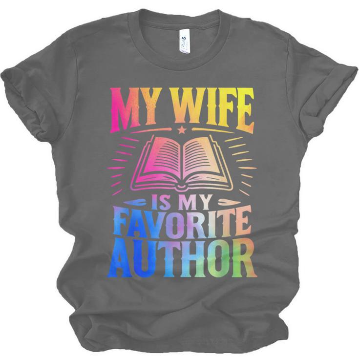 My Wife Is My Favorite Author Book Writer Writing Husband Unisex Jersey T-Shirt