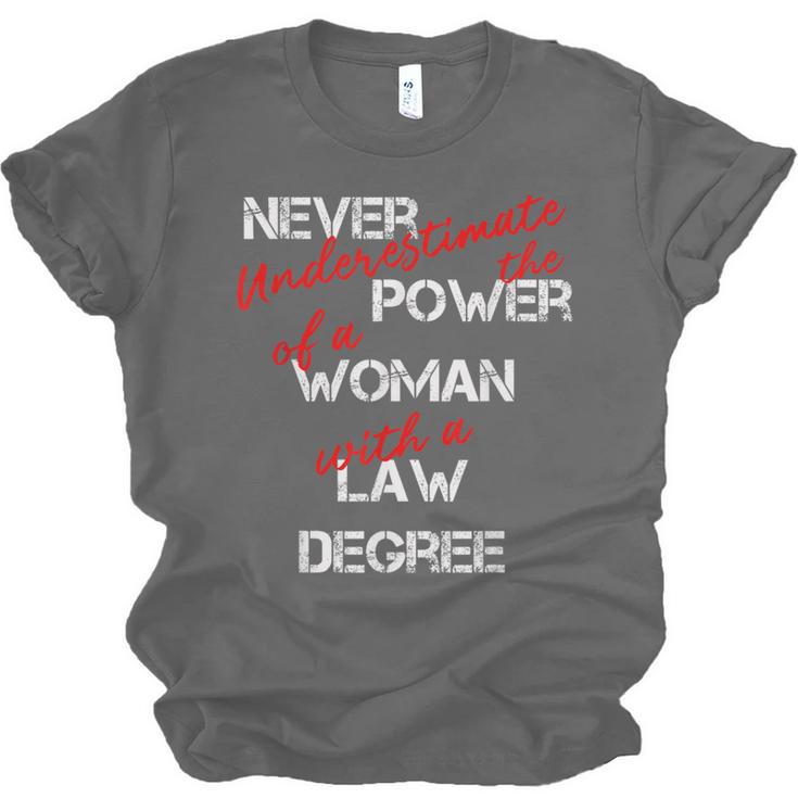 Woman Law Degree Graduation Diploma Party Unisex Jersey T-Shirt