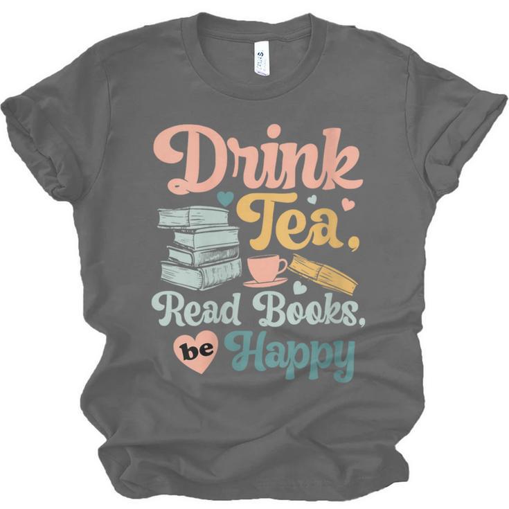 Women's Drink Tea Read Books Nerd Book Reader Book Reading Lover Unisex Jersey T-Shirt