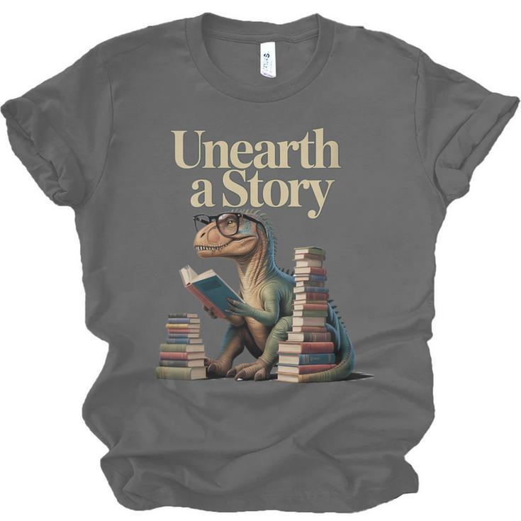 Women's Unearth A Story Dinosaur Reading a Library Book Unisex Jersey T-Shirt