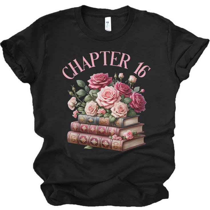 16th Birthday Chapter 16 Birthday Shirt Women Book Lover Unisex Jersey T-Shirt